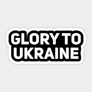 Glory to Ukraine Sticker